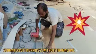 Sunmaker cutting process with cutting machine💥