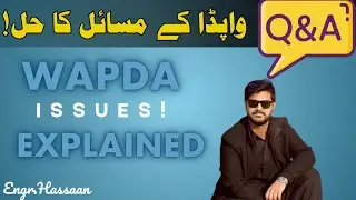 Wapda Solar Notices Exposed in Q & A video! Engr.Hassaan