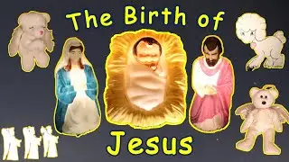 The Story of Jesus' Birth (Bible Stories for Kids)