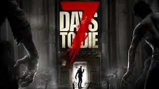 7DTD Night Ambiance