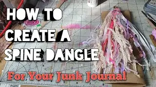 How to Create a Spine Dangle for Your Junk Journal.