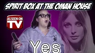 Spirit Box Session at the Oman House | Cielo Drive's Haunted Past Speaks Out