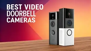 Top 5 Best Video Doorbell Cameras of 2026 🔔 | Smart Home Security Buying Guide