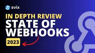In Depth Review of the State of Webhooks Report 2023