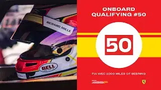 Ferrari Hypercar | Onboard the #50 for Qualifying at 1000 Miles of Sebring 2023 | FIA WEC