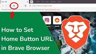 How to set Home Button URL to Google in Brave Browser?