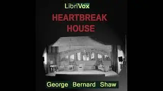 Heartbreak House - George Bernard Shaw
