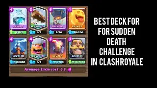 Best deck for sudden death Z E R O.  L O S S E S.