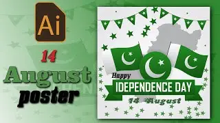 How to Create 14 August Poster Design in ILLUSTRATOR