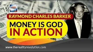 Raymond Charles Barker Money Is God In Action
