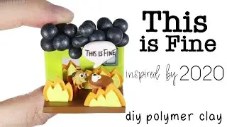 How to DIY This Is Fine Dog Comic Meme Polymer Clay Tutorial (inspired by 2020)