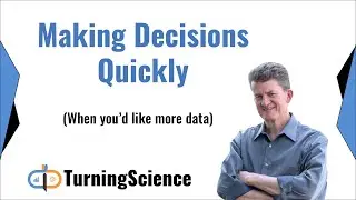 Making Decisions Quickly (Critical Leadership Skill)