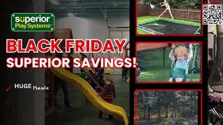 Biggest Black Friday Sale Ever! Save Big on Playsets, Trampolines & Hoops at Superior Play