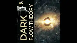 DARK FLOW THEORY