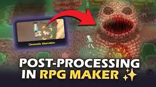 How to add Post-Processing to your RPG Maker game