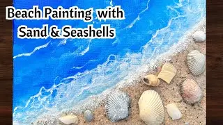 Beach Painting with Sand and Sea Shells | Sea Shells art on canvas | DIY sea shell art/craft Easy