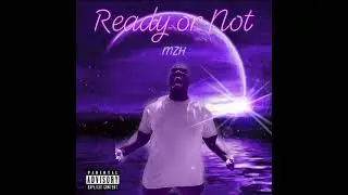 MZH - Roses/Ready or Not Album 2021