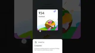 Google Pay | Google Pay Mango Fest Scratch Card | Earn Up to Rs. 100 Instant Cashback  #googlepay