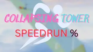 NEW COLLAPSING TOWER (SPEEDRUN 6:21) | Roblox