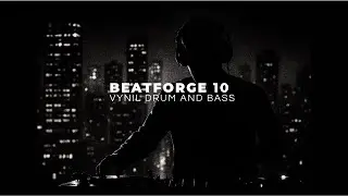 Beatforge 10 : Forging the Sound of the Urban Jungle (Oldskool Breakbeat Session)