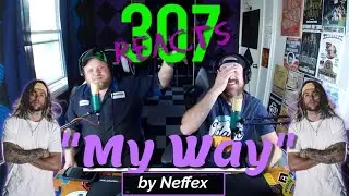 My Way by Neffex -- There's Those Titan Lights! 😎 -- 307 Reacts -- Episode 490
