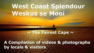 An update on West Coast Splendour - Weskus se Mooi - The Fairest Cape - 1 October 2025
