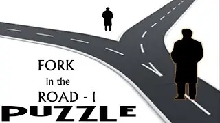 PUZZLE : Fork in the Road - 1 [Truths Ville & Liars Town]