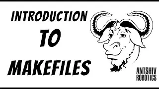 Introduction to Makefiles