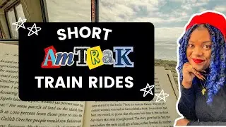 Amtrak rides under 3 hours 🚂 🇺🇸 |  short U.S train ride recommendations for beginner train travelers