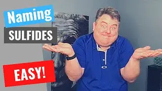 Naming Sulfides - EASY!