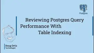 Decoding Explain Query Plans for SELECT Statements with Table Indexes
