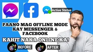 PAANO MAG OFFLINE SA MESSENGER/FACEBOOK KAHIT ONLINE KA? | PAPA SEP TV