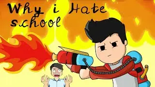 Why I Hate School | Ft. @RGBucketList| Indian education system