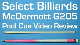 McDermott G205 Pool Cue Video Review by Select Billiards