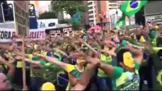 Brasil Canta Fora Dilma Fora Lula Fora PT