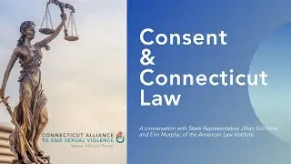 Consent & Connecticut Law