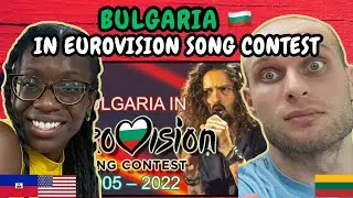 REACTION TO Bulgaria 🇧🇬 in Eurovision Song Contest (2005-2022) | FIRST TIME HEARING