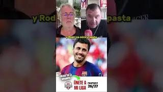 POR ESTO RODRI ELIGE EL BARCELONA según RUBÉN URÍA