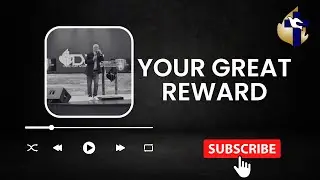 He Is Your Great Reward | Pastor Francis Armstrong