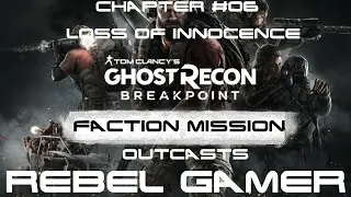 GR: Breakpoint - Faction Mission: Loss of Innocence (Chapter #06) - XBOX ONE X (HD)