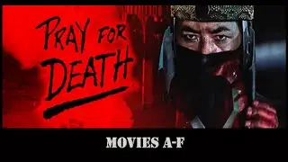 Pray For Death (1985) - Movies A-F Review