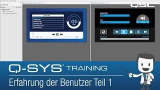 Q-SYS Training &ndash; Control Overview: User Experience Part One (German)