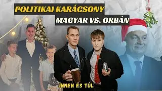 Magyar vagy Orbán kerül a politikai karácsonyfa csúcsára?