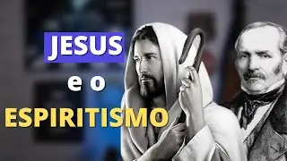 Jesus e o Espiritismo: Os esp&iacute;ritas s&atilde;o crist&atilde;os?