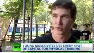 Ghetto Workout on Moscow streets (Russia Today, 2009)