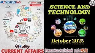 Science & Technology | Vision IAS October 2025 Monthly Current Affairs | UPSC GS3