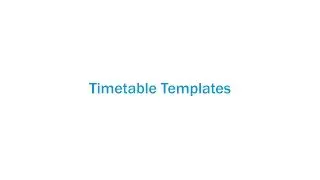 Timetable Templates