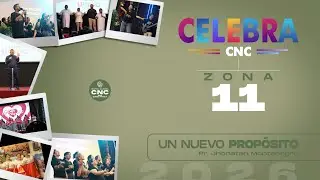 🔴 Celebra CNC Unido 25 de Enero l Zona 11