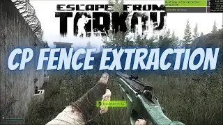 CP Fence Extraction Reserve Scav - Escape From Tarkov