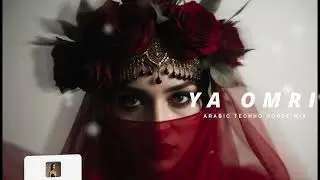 Ya Omri - يا عمري  | Arabic Techno House Mix | Dark Arabic SNX